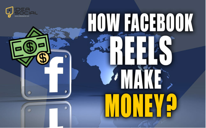 How Facebook Reels Make Money