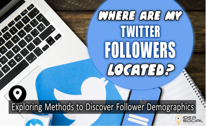 Where Are My Twitter Followers Located
