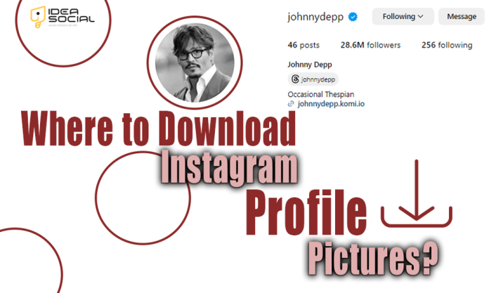 Where to Download Instagram Profile Pictures Where to Download Instagram Profile Pictures