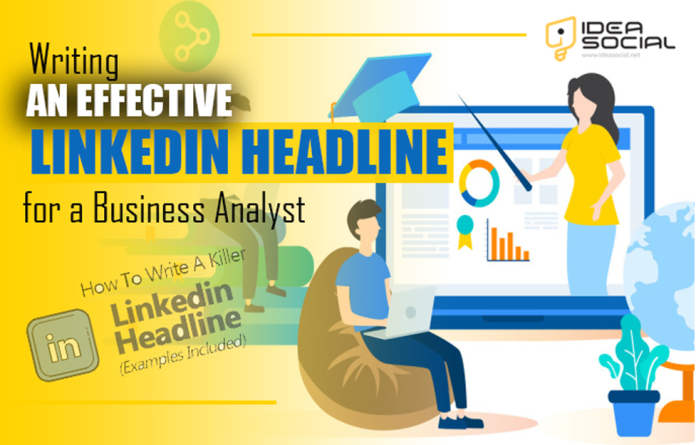 How to Write an Effective LinkedIn Headline for a Business Analyst