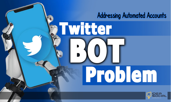The Twitter Bot Problem! The Twitter Bot Problem!