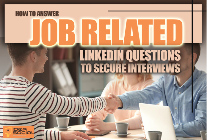 Job-Related LinkedIn Questions Job-Related LinkedIn Questions