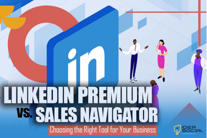 LinkedIn Premium vs. Sales Navigator