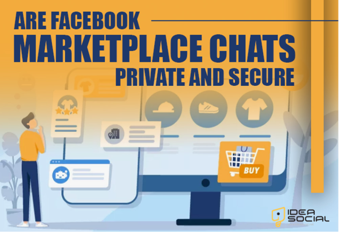 Are Facebook Marketplace Chats Private Are Facebook Marketplace Chats Private