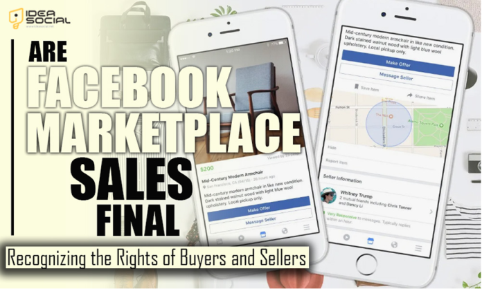 Are Facebook Marketplace Sales Final | Idea Social