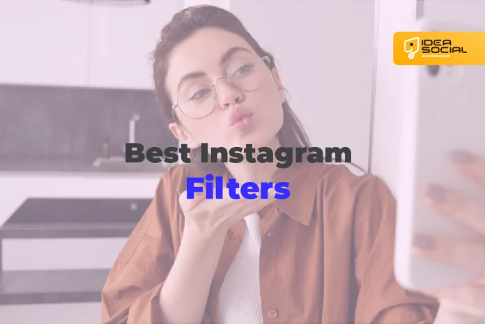 20 Best Instagram Filters for Photos in 2025 20 Best Instagram Filters for Photos in 2025