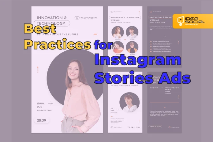 Best Practices for Instagram Stories Ads Best Practices for Instagram Stories Ads